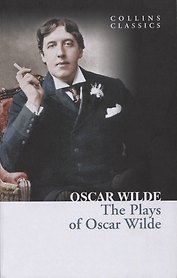 The Plays of Oscar Wilde