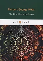 The First Men in the Moon