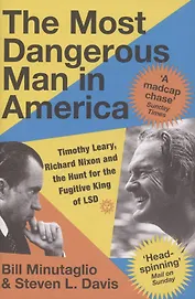 The Most Dangerous Man in America