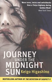 Journey Under the Midnight Sun (м) Higashino