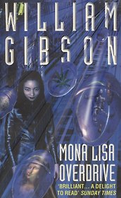 Mona Lisa Overdrive (мягк). Gibson W. (Британия)