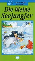 Die kleine Seejungfer (+CD)