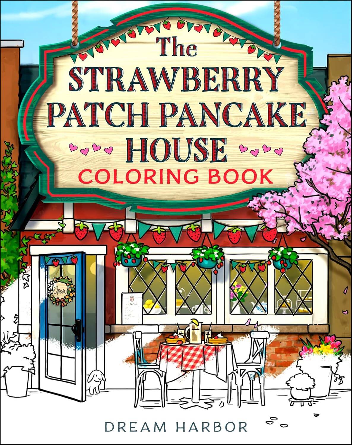 Обложка книги «Strawberry patch pancake house coloring book (Laurie Gilmore) Блинный домик на клубничной грядке, раскраска (Лори Гилмор) /Книги на английском языке»