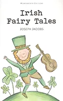 Irish Fairy Tales