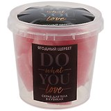 Скраб кубиками в стаканчике DO what YOU love (ягодный) (200 мл)