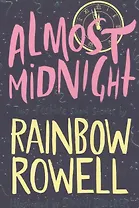 Almost Midnight: Two Festive Short Stories