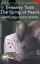 Sweeney Todd The String of Pearls