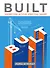 Built. Неизвестные истории известных зданий - 0