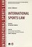International Sports Law.Textbook for Bachelor Students - 0
