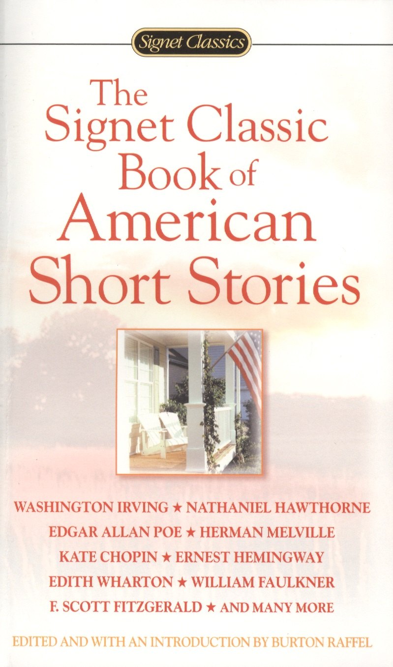

The Signet Classic Book of American Short Stories