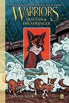 Warriors Skyclan & the Stranger Part 2