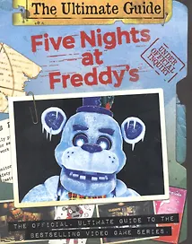Five Nights at Freddys Ultimate Guide