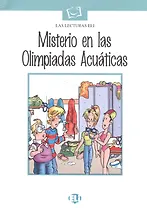 Misterio en las Olimpiadas Acuaticas (+CD)
