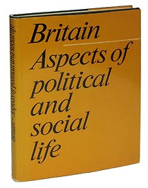 Britain: Aspects of Political and Social Life