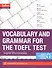 Vocabulary and Grammar for the TOEFL Test (мCollins English for Exams) Wishnievska (+эл.прил.на сайт - 0