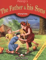 The Father & his Sons. Teachers Edition. Книга для учителя