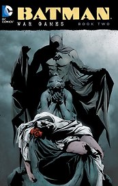 Batman. War Games. Book Two