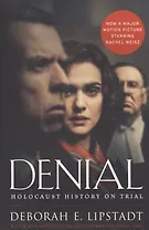 Denial. Holocaust History on Trial