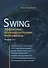 Swing: Эффективные пользовательские интерфейсы / изд.2-е - 0