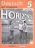Horizonte. Немецкий язык. Рабочая тетрадь. 5 класс - 0