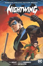 Nightwing: The Rebirth Deluxe Edition Book 2