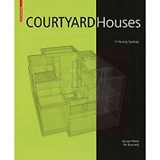 Courtyard Houses/Дома с внутренними дворами