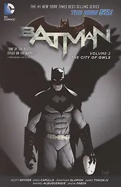 Batman. Volume 2. The City of Owls (The New 52)
