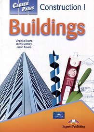 Career Paths: Construction I - Buildings Students Book with digibook