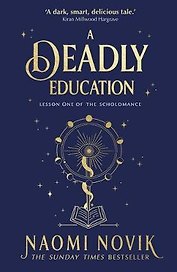 A Deadly Education