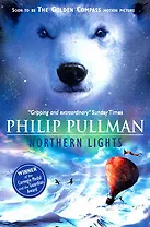 His Dark Materials 1 Northern Lights (мягк). Pullman P. (Британия ИЛТ)