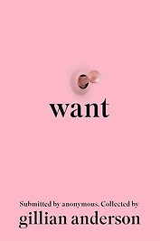 Want(Gillian Anderson ) Хочу (Джиллиан Андерсон) /Книги на английском языке