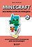 Minecraft. Все мобы и как их победить. Иллюстрированное руководство для начинающих - 0