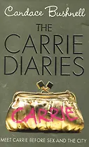 Carrie Diaries The (PB) Bushnell Candace