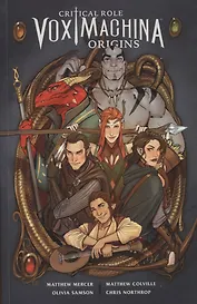 Critical Role. Vox Machina Origins. Volume 1