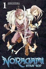 Noragami. Volume 1. Stray God
