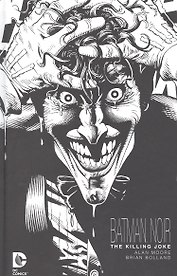 Batman Noir: The Killing Joke