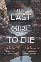 The Last Girl to Die