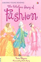 The Fabulous Story of Fashion