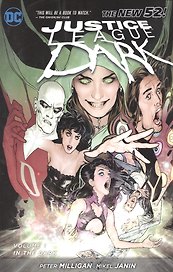 Justice League Dark Vol. 1: In the Dark (the New 52)