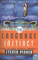 The Language Instinct: How the Mind Creates Language