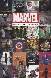 Marvel: The Hip-hop Covers Vol. 2