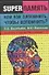 Суперпамять, или Как запомнить, чтобы вспомнить?: экзамены и карьера без проблем - 0