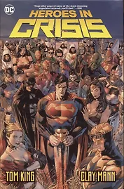 Heroes in Crisis