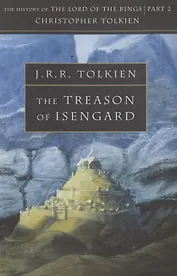 Treason of Isengard, Tolkien J.R.R.