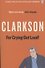 For Crying Out Loud (World According to Clarkson 3), Clarkson, Jeremy - 0