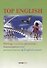 Top English: Writing, transcription, reading, grammar and pronunciation of English words - 0