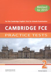 Practice Tests for Cambridge First 2015 (FCE) 2:  SB