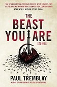 The Beast You Are: Stories - 0