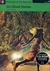 Six Ghost Stories. Level 3 / (+2CD) (мягк) (Penguin Active Reading) (Includes CD-ROM and audio recording). Burton S. (Британия ИЛТ)