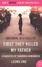 First They Killed My Father Movie Tie-in: A Daughter of Cambodia Remembers